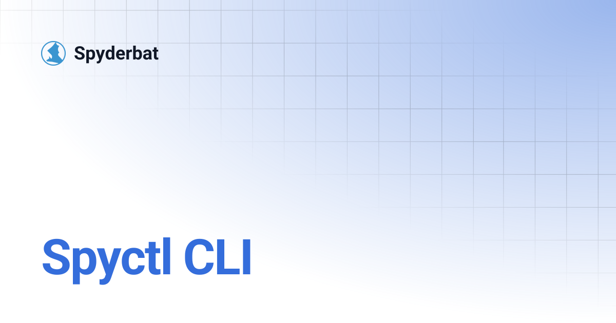 Spyctl cli spyderbat